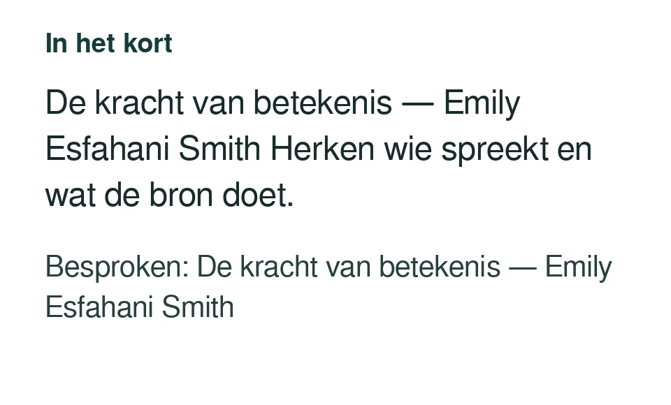 De kracht van betekenis — Emily Esfahani Smith Herken wie spreekt en wat de bron doet. Besproken: De kracht van betekenis — Emily Esfahani Smith.