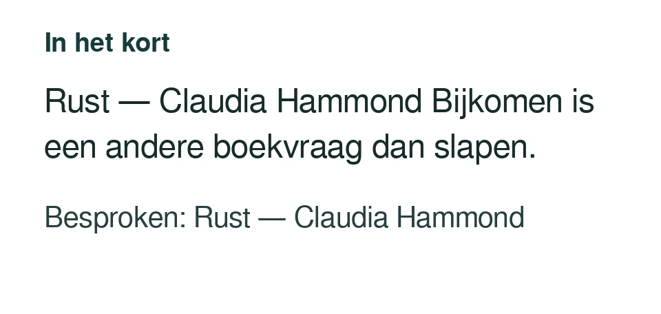 Rust — Claudia Hammond Bijkomen is een andere boekvraag dan slapen. Besproken: Rust — Claudia Hammond.