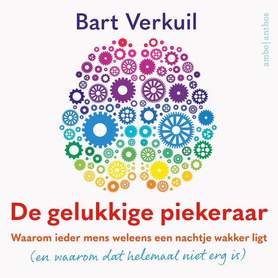 De gelukkige piekeraar — Luisterboek